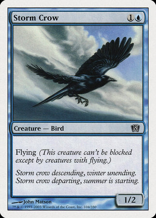 Storm Crow [Eighth Edition]