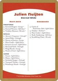 2004 Julien Nuijten Decklist Card [World Championship Decks]