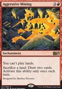 Aggressive Mining [Magic 2015]