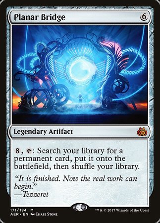 Planar Bridge [Aether Revolt]