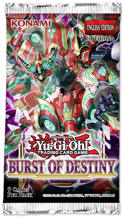 YGO Burst of Destiny Booster Pack (1st Edition)