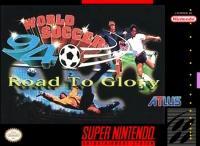 World Soccer 94: Road To Glory - Super Nintendo