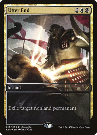 Utter End [Khans of Tarkir Promos]