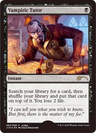 Vampiric Tutor (J18) [Judge Gift Cards 2018]